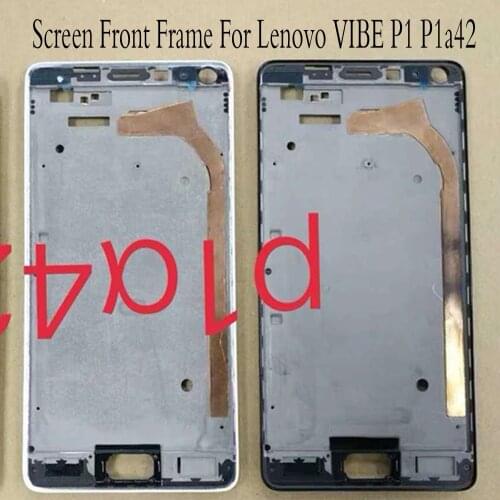 Original LCD Holder Screen Front Frame For Lenovo VIBE P1 P1a42 P1a41 P1c58 P1c72 Replacement Accessories