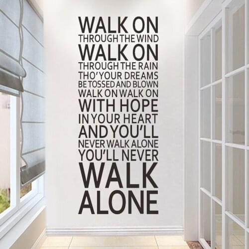 Inspirational Wall Decals Quotes you'll never walk alone Inspirational words Vinyl Wall Sticker home bedroom decor decals B161