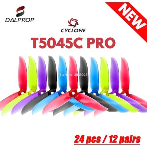 24 pcs / 12 pair DALPROP CYCLONE T5045C PRO 5045 3-Blade propeller for FPV Freestyle Drone Quadcopter Updated version Prop