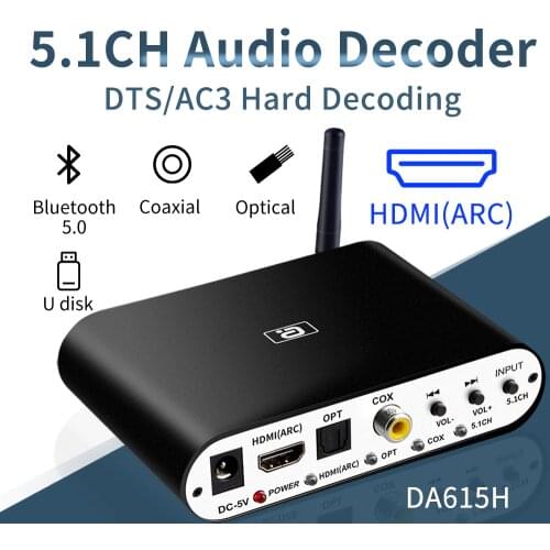 DA615H 5.1CH Audio Decoder Bluetooth 5.0 Reciever DAC Wireless Audio Adapter Optical Coaxial U play ARC DAC DTS AC3 Converter