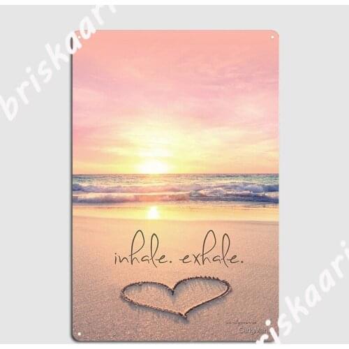 Inhale Exhale Metal Plaque Poster Garage Decoration Cave pub Design Club Party Tin sign Poster