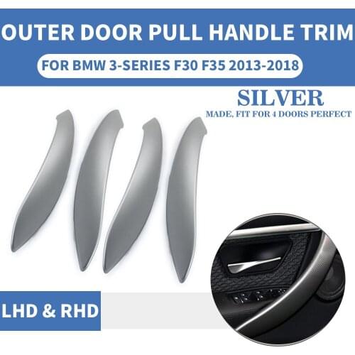 4PCS/Set LHD RHD Silver Car Interior Inner Door Pull Handle Outer Front Rear L R Protect For BMW F30 F80 F31 F32 F33 F35 13-18
