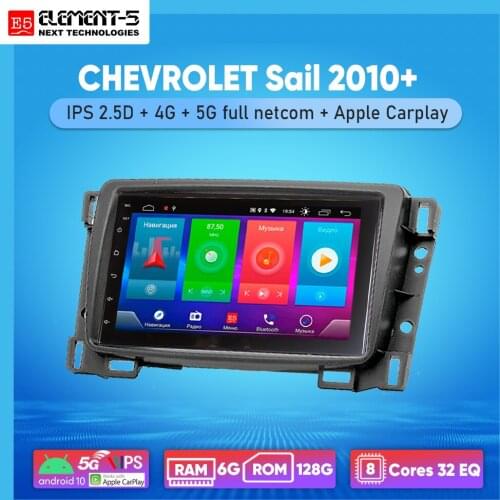 ELEMENT-5 7" 6G+128G Android 10 4G 5G WIFI RDS DSP Car Radio For CHEVROLET Sail 2010+ Navigation GPS