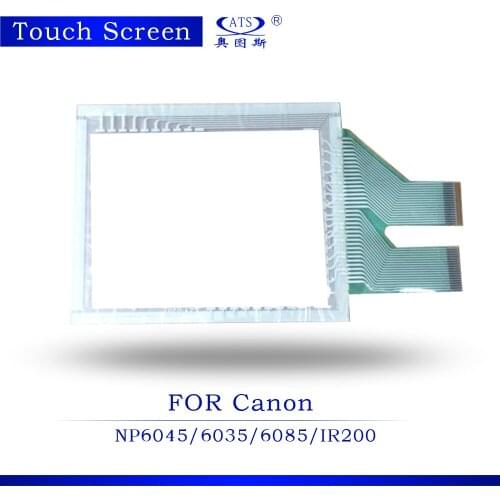 1PCS Copier Machine Touch Screen For NP6045 6035 6085 IR200 Copier parts touch screen panel Photocopier machine
