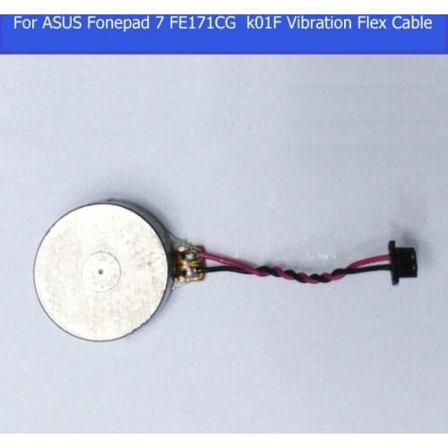 100% Geniune Motor Vibrator For Asus Fonepad 7 FE171 FE171CG K01F Vibration Motor flex cable Cell phone Parts Replacement Parts