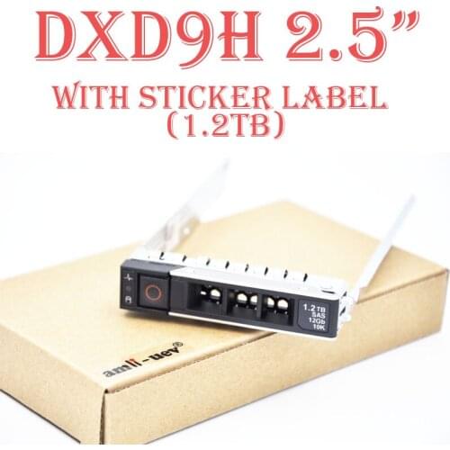 Eunaimee R740 R740xd R440 R540 R940 R640 2.5"HDD TRAY CADDY DXD9H gen14 FOR 1.2TB SAS 12Gb 10k Hard Disk WITH Sticker Labe NEW