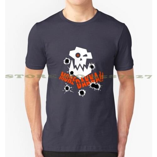 More Dakka! Cool Design Trendy T-Shirt Tee Ork Orks Dakka Dakka Waaagh More Dakka Land Raider Cru R Imperium White Dwarf Forge