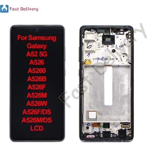 For Samsung Galaxy A52 5G A526 A5260 LCD Display Touch Screen Digitizer Assembly For Samsung A526B A526F A526M A526W lcd Parts