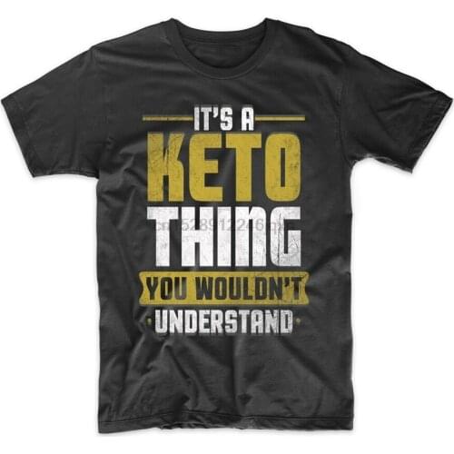 Funny Keto Shirt - ItS A Keto Thing You WouldnT Understand T-Shirt Slim Fit Tee Shirt
