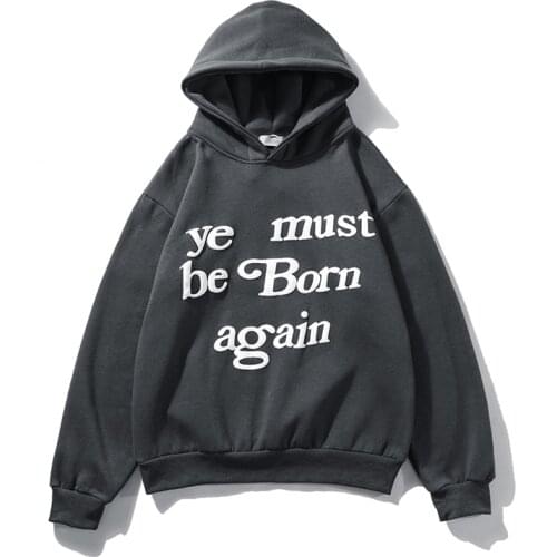 Ye Must Be Born Agian Kanye Fleece Casual Sweatshirt Mens Streetwear Oversize Stranger Things Hooded Hoodies
