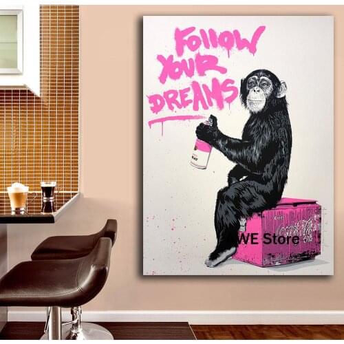 FOLLOW YOUR DREAMS Monkey graffiti posters , Canvas Painting For Living Room Home Decoration Oil Painting On Canvas Wall Art