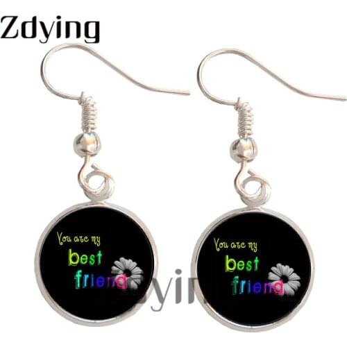 Zdying You Are My Best Friend Dangle Earrings Glass Letter Art Picture Cabochon Charm Antique Bronze/Silver-Plated Jewelry MB012