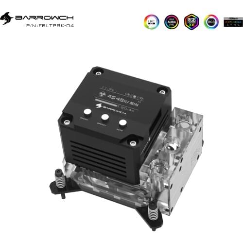Barrowch Pump Reservoir Integrated CPU Block for Intel/AMD FBLTPRK-04 FBLTPRKA-04 Acrylic