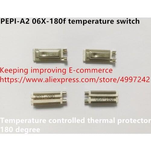 Original new 100% PEPI-A2 06X-180f temperature switch 180 degree temperature controlled thermal protector