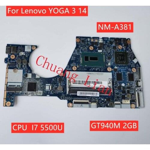 NM-A381 for Lenovo YOGA 3 14 Yoga 3-1470 Laptop motherboard with CPU i7 5500U GT940M 2GB DDR3 100% Fully Tested