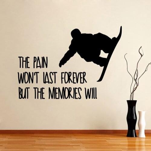Snowboard Wall Decals Quote The Pain Won't Last But Mural Vinyl Sticker Removable Gym Living Room Sport Home Decor DECAL YO-140