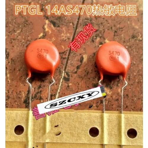 New and original5pcs PTGL14AS470H0B02B PTC 47 Euro 280V 27A S470 15MM thermistor direct shot
