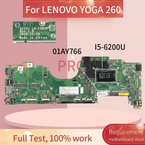 01AY766 For LENOVO YOGA 260 I5-6200U Notebook Mainboard AIZS1 LA-C581P SR2EY DDR4 Laptop motherboard