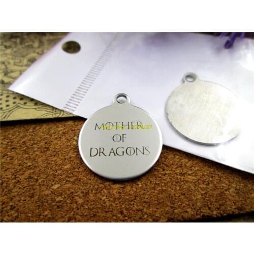 10pcs-stainless steel Charms "MOTHER OF DRAGONS" DIY Charms Pendants for necklace/bracelet/keychain DIY jewelry