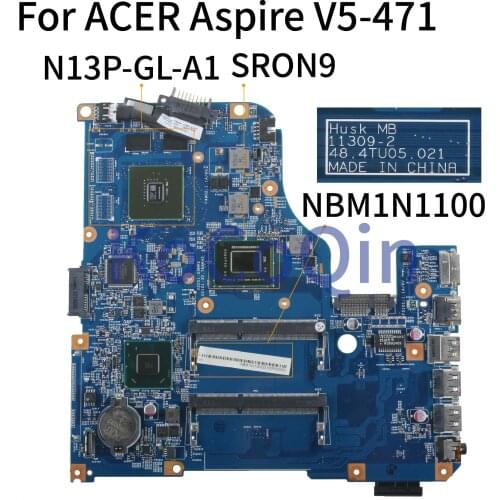 KoCoQin Laptop motherboard For ACER Aspire V5-471 V5-571 I3 Mainboard NBM1N1100 11309-2 48.4TU05.021 SRON9 N13P-GL-A1 SLJ8C 1G