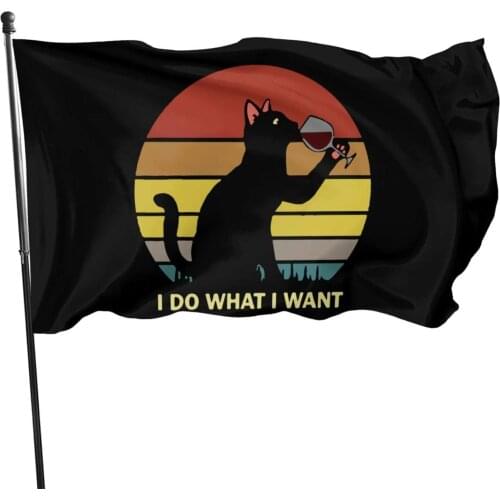I Do What I Want Cat Animal Flag Family Party Flags in Indoor Banner Breeze Flag Outdoor Flags Home Flag Garden Flags