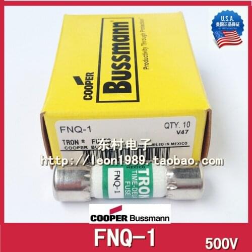 [SA]US imports fuse BUSSMANN Fuses TRON FNQ-1 1A 10 * 38mm 500V--10PCS/LOT