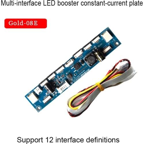 12 Multi-interface led constant current board universal boost board backlight led constant current for TV LCD LED Gold-08E