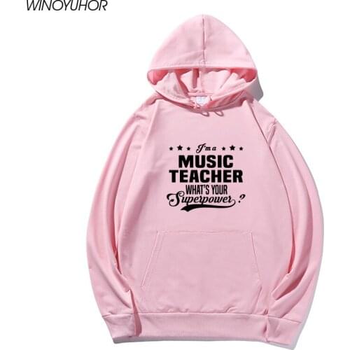 2020 New Autumn I'm A Music Teacher Funny Printed Sweatshirt Women Pullover Female Brand Tracksuis Fashion Long Sleeve Hoodies