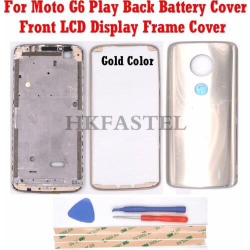 HKFASTEL For Moto G6 Play Housing For Motorola G6 Play Mobile phone Front LCD Display Frame back battery door cover camera case