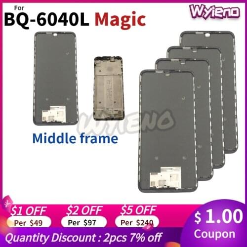 Wyieno For BQ Mobile Magic BQ-6040L 6040L LCD Display Frame Bezel Housing Middle Cover Front Case + tracking