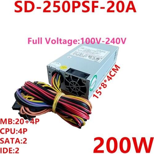 New Original PSU For R-Senda Flex12V IPC Small 1U Rated 200W Peak 250W Power Supply SD-250PSF-20A