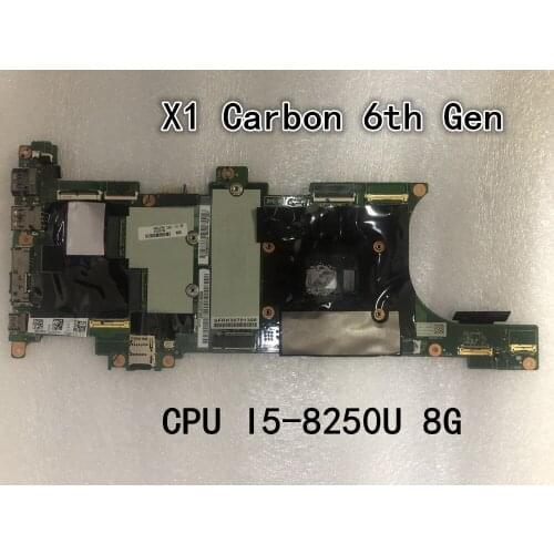 Original laptop Lenovo Thinkpad X1 Carbon 6th Gen Motherboard With CPU I5-8250U 8G 01YR208 01YR211 01YR224 01YR227