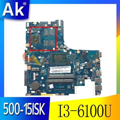 Akemy AIWZ2/AIWZ3 LA-C851P Motherboard For Lenovo 500-15ISK Laptop Motherboard CPU I3 6100U R7 M360 2G DDR3 100% Test Work