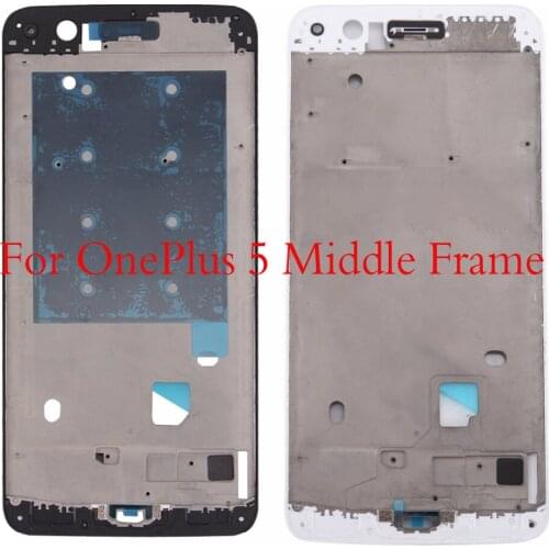 For OnePlus 5 A5000 LCD Front Frame Middle Bezel Replacement parts for oneplus5 1+5 accessoary