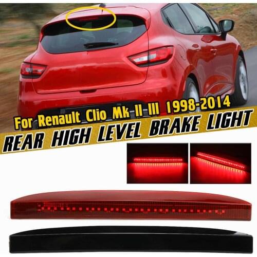 High Level Third LED Brake Stop Light Rear Boot Trunk 3rd Brake Light Lamp For Renault For Clio Mk II III 1998-2014 7700410753