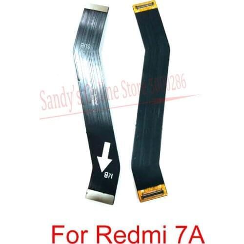 Main Motherboard Connector LCD Display Flex Cable For Xiaomi Redmi 7A Main Board Mainboard Connector Flex Cable Repair Parts