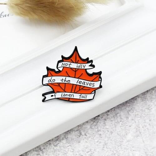 Not idly do the leaves of L ō rien fall Red maple leaf Enamel Brooch White banner leaves Lapel Pin Custom badge jewelry gift