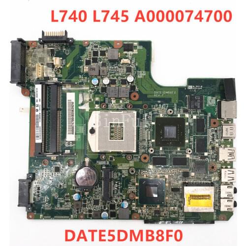 High quality For Toshiba L700 L745 L740 Laptop motherboard DATE5DMB8F0 A000074700 PGA989 HM65 GT525M DDR3 100% full Tested