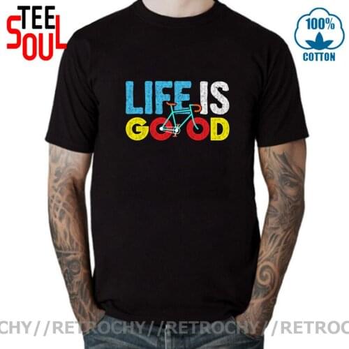 Retrochy Life is Good T shirt men Funny MTB Bicycle T-shirt male Cyclist Gift tee shirt MTB Biking tshirt Mountain Bike Tops Tee