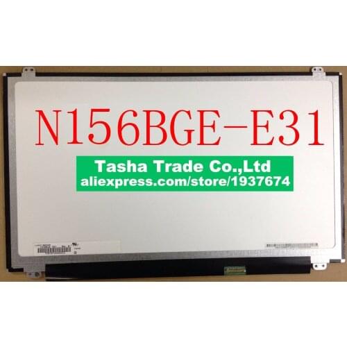 N156BGE-E31 B156XTN03.3 N156BGE-EB1 LP156WHU TPA1 B156XTN03.1 LTN156AT31