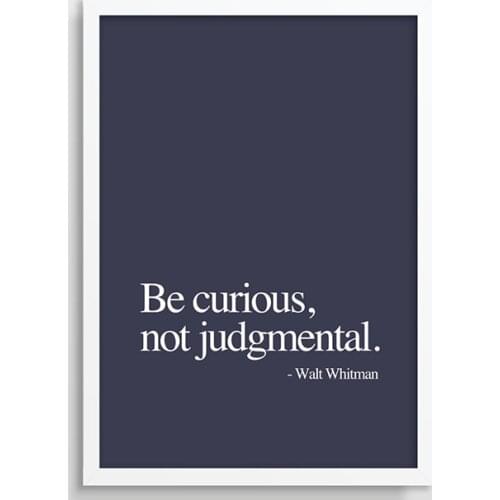 Print Literary poster picture Art Illustration Art Print Kitchen Print Wall Decor Walt Whitman Quote Be Curious Not Judgmental