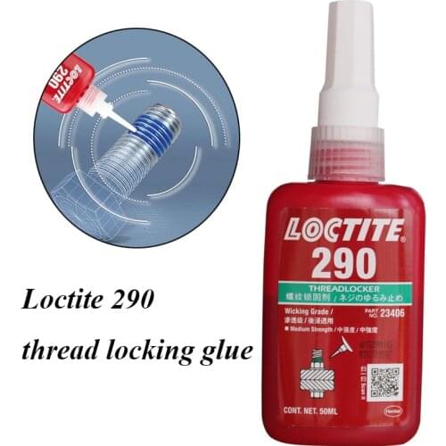 50ml Loctite 290 Osmotic Thread Sealant Medium Strength Viscosity Screw Seal Glue Anti-loose Anaerobic Thread Locker Adhesive