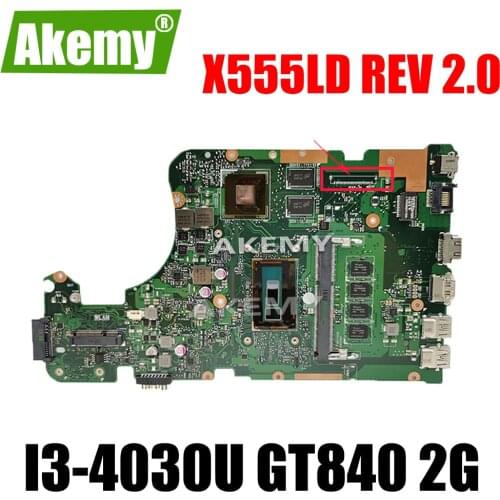 X555LD Motherboard REV 2.0 i3 cpu 4GB RAM For Asus X555L X555LP A555L K555L F555L X555LJ laptop motherboard Mainboard