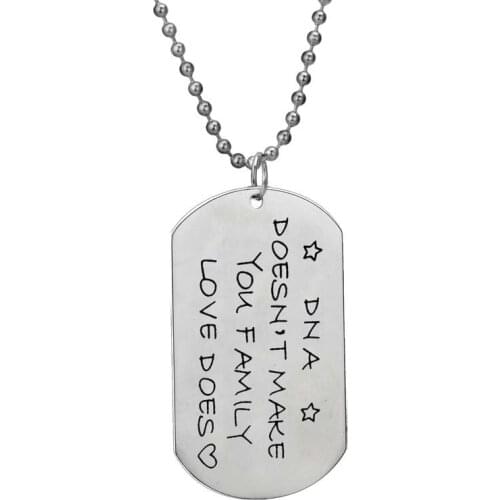 DNA Doesn't Make You Family Love Does Necklace Stainless Steel Dog Tag Pendant Dad Daddy Papa Fathers Day Thanksgiving Gift Hot