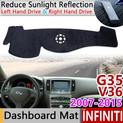 For Infiniti G37 G35 G25 2007~2015 Sedan Coupe Anti-Slip Mat Dashboard Cover Dashmat Accessories for Nissan Skyline Q40 V36 CV36