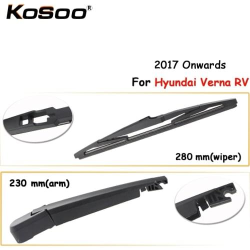 KOSOO Auto Rear Car Wiper Blade For Hyundai Verna RV,280mm 2017 Onwards Rear Window Windshield Wiper Blades Arm,Car Accessories