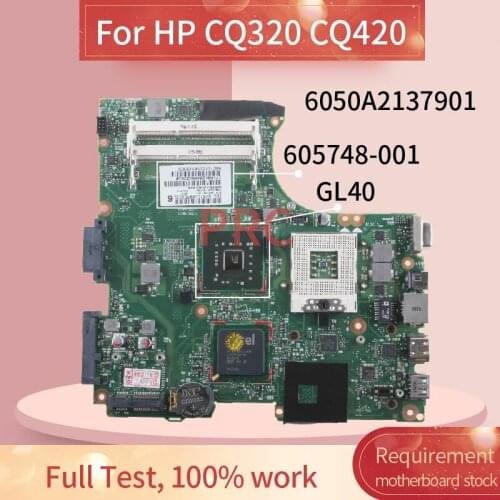 605748-001 605748-001 Laptop motherboard For HP CQ320 CQ420 Notebook Mainboard GL40 DDR3