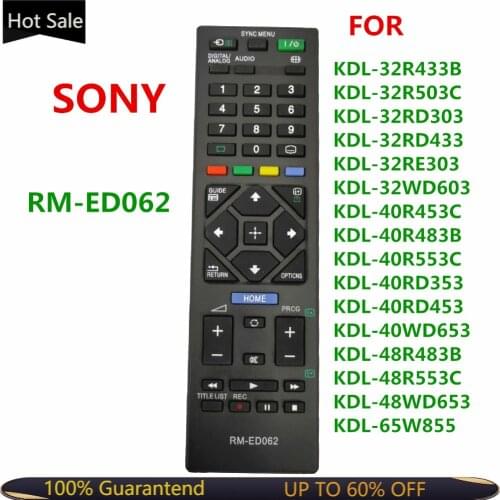 RM-ED062 New Remote Control For Sony RM ED062 LCD TV KDL-32R433B KDL-32R503C KDL-32RD303 KDL-32RD433 KDL-32RE303 KDL-32WD603