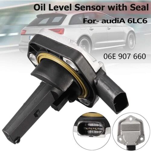 Car Oil Pressure Sensor Oil Pan Sensor Oil Level Sensor 06E 907 660 For- A6L C6