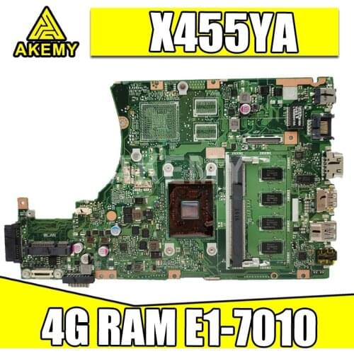 New X455YA 4GB RAM/E1-7010U Motherboard For ASUS X455YI X455YA Laotop Mainboard Motherboard